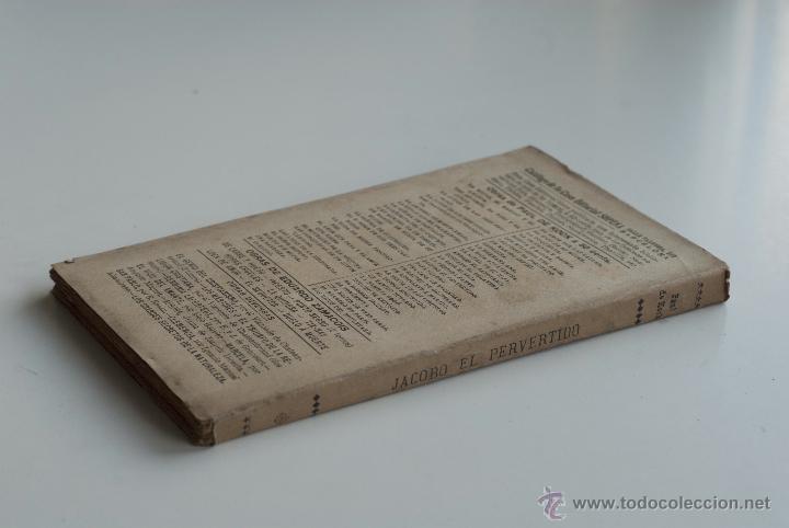 Libros antiguos: Jacobo el pervertido - Paul de Kock  (Pincipios S XX) - Foto 4