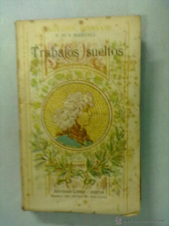 Libros antiguos: F. PI Y MARGALL TRABAJOS SUELTOS. - Foto 1