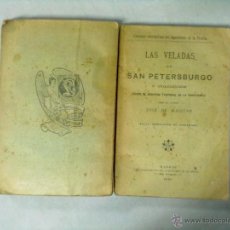 Libros antiguos: JOSE DE MAISTRE LAS VELADAS DE SAN PETERSBURGO 1909. Lote 53514095
