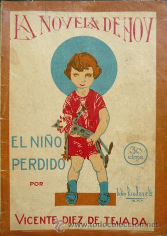 Libros antiguos: D&Iacute;EZ DE TEJADA, Vicente.  El ni&ntilde;o perdido.  1925. - Foto 1