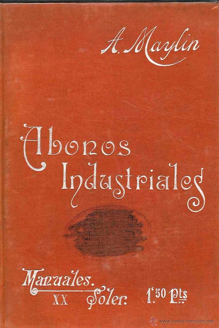 Libros antiguos: abonos industriales y manuales - Foto 1