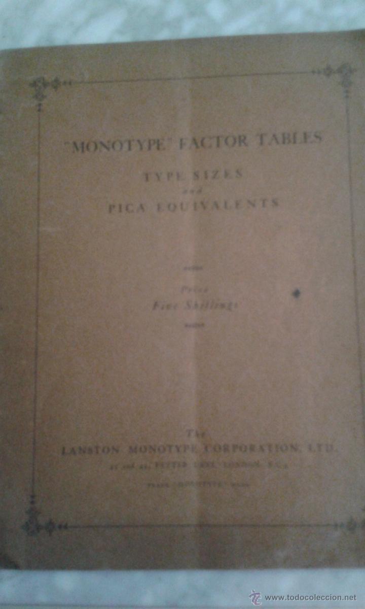 Libros antiguos: THE MONOTYPE FACTORS TABLES (1924) - Foto 1