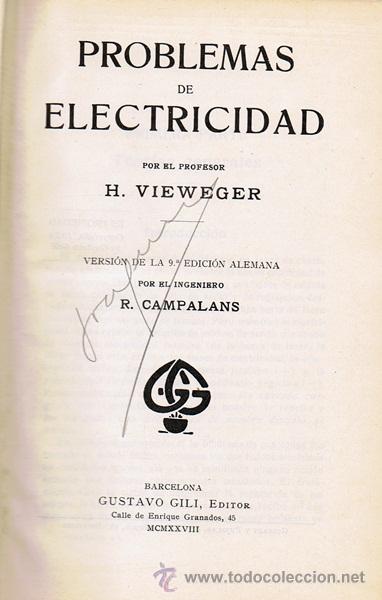 Libros antiguos: LIBRO PROBLEMAS DE ELECTRICIDAD H. VIEWEGER - Foto 2