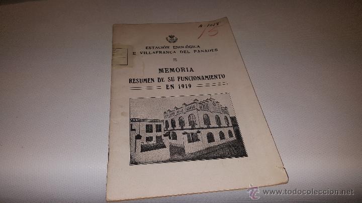 Libri antichi: Estacion enologica de villafranca del panades, memoria de su funcionamiento en 1919