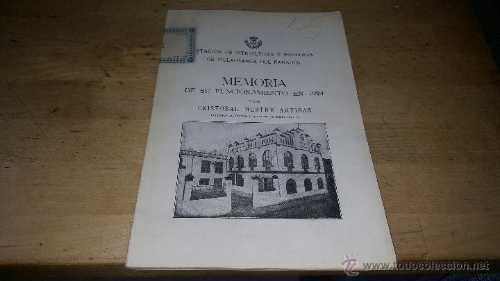 Libri antichi: Estacion enologica de villafranca del panades, memoria de su funcionamiento en 1924