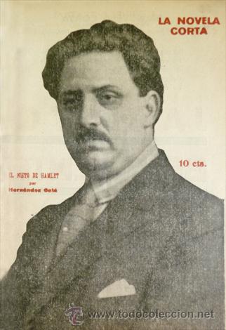 Libros antiguos: HERN&Aacute;NDEZ CAT&Aacute;, Alfonso. El nieto de Hamlet. 1921. - Foto 1