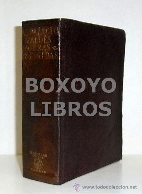 Libros antiguos: PALACIO VALD&Eacute;S, Armando. Obras Escogidas - Foto 1
