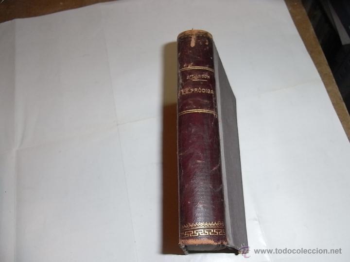 Libros antiguos: Pedro Antonio Alarcon. La prodiga. 1882 - Foto 1
