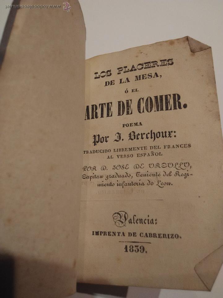 Libros antiguos: Los placeres de la mesa o el arte de comer. Berchoux - Foto 4
