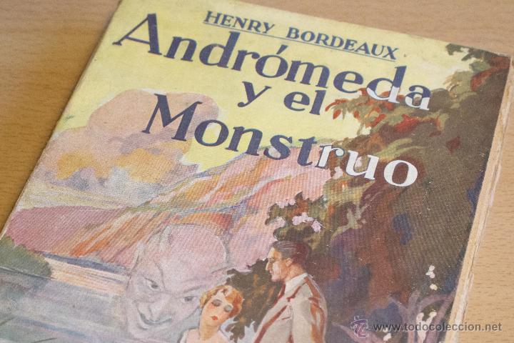 Libros antiguos: Andr&oacute;meda y el monstruo - Henry Bordeaux   1929 - Foto 1