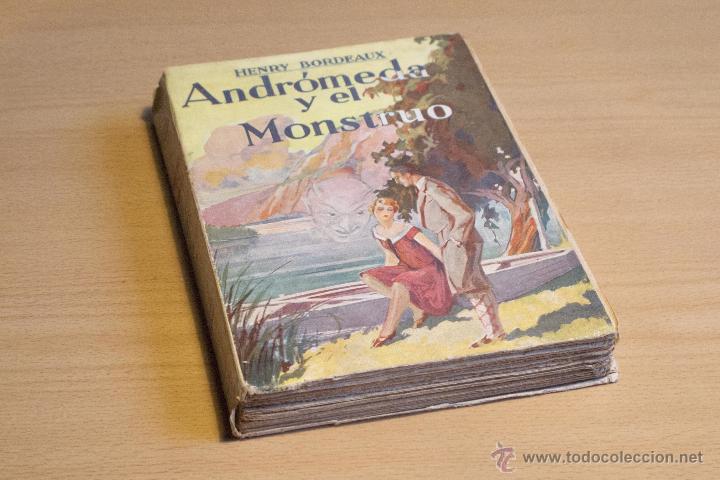 Libros antiguos: Andr&oacute;meda y el monstruo - Henry Bordeaux   1929 - Foto 2