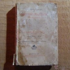 Libros antiguos: VALENCIA. NOVÍSIMO MANUAL DEL PASTELERO Y LICORISTA. 1909. POR ENRIQUE GILABERT.. Lote 54036764