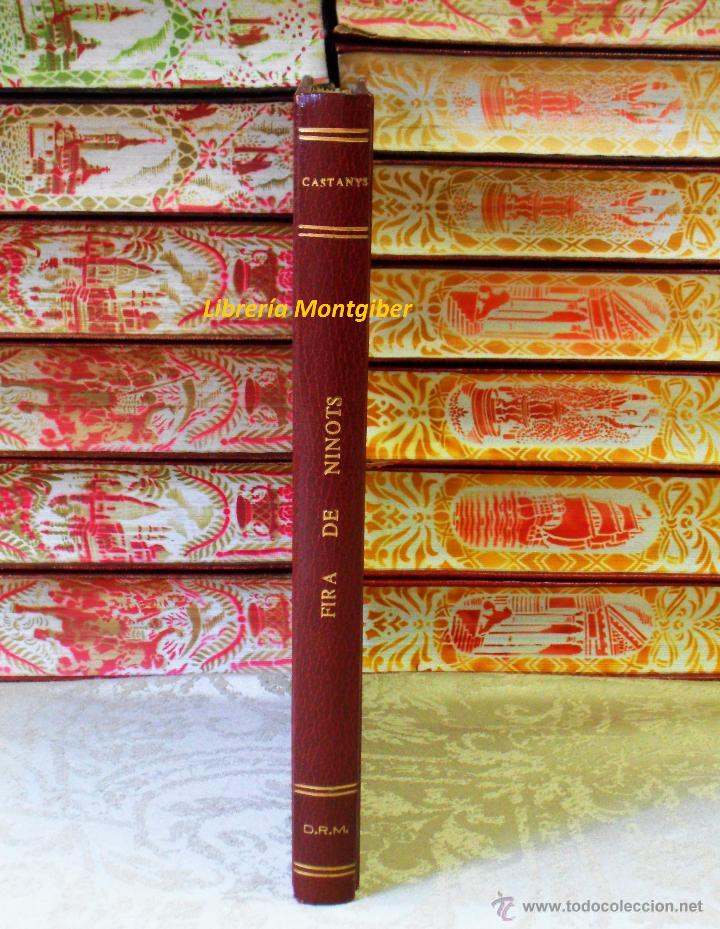 Libros antiguos: FIRA DE NINOTS .   Autor :  Castanys, Valent&iacute; - Foto 1