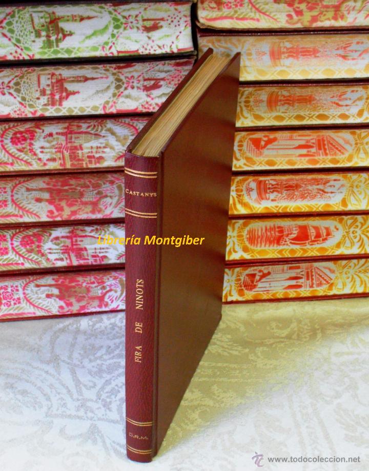 Libros antiguos: FIRA DE NINOTS .   Autor :  Castanys, Valent&iacute; - Foto 5