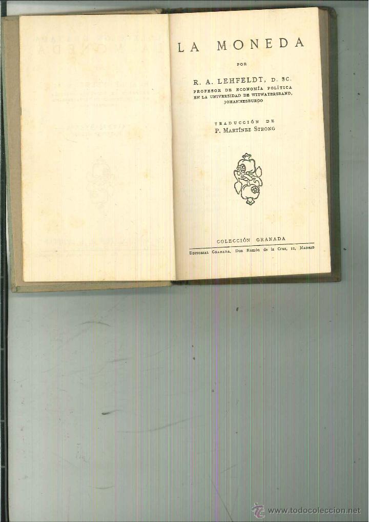 Libros antiguos: LA MONEDA. R. A. Lehfeldt - Foto 1