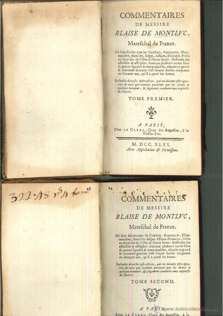 Libros antiguos: COMMENTAIRES DE MESSIRE... Blaise de Montlvc - Foto 1