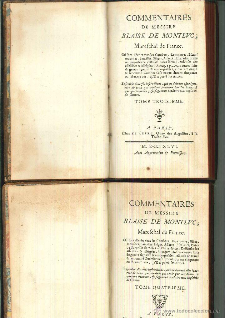 Libros antiguos: COMMENTAIRES DE MESSIRE... Blaise de Montlvc - Foto 2
