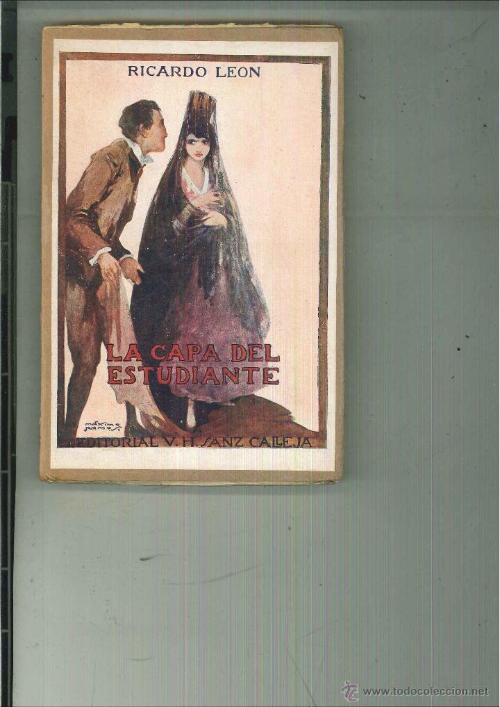 Libros antiguos: LA CAPA DEL ESTUDIANTE. Ricardo Le&oacute;n - Foto 1