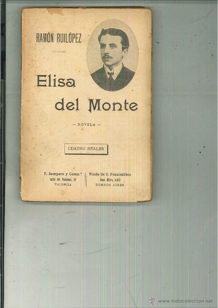 Libros antiguos: ELISA DEL MONTE. Ram&oacute;n Ruil&oacute;pez - Foto 1