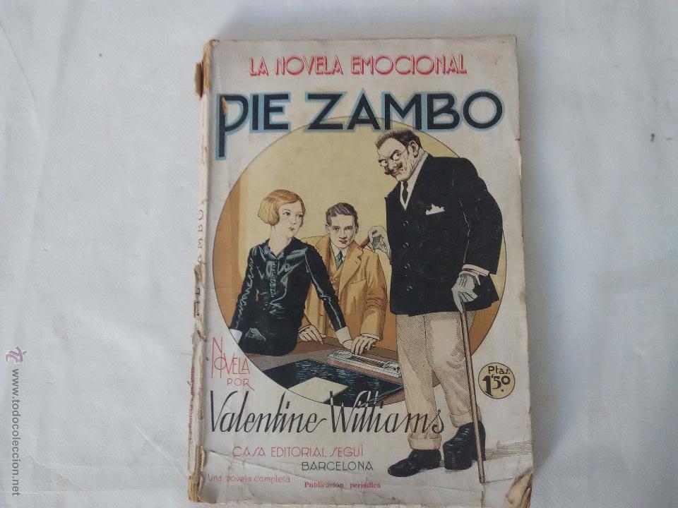 Libros antiguos: Pie zambo. La novela emocional - Foto 1