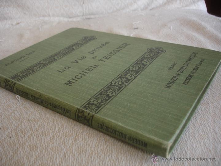 Libros antiguos: La vie Priv&eacute;e de Michel Teissier - Foto 8