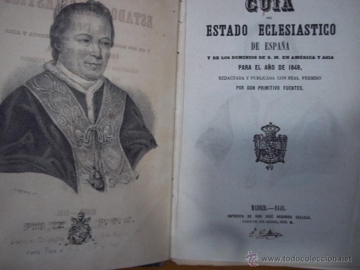 Libros antiguos: Guia estado eclesi&aacute;stico de Espa&ntilde;a y colonias.1848. Pen&iacute;nsula, Canaria.Tenerife,filipinas,cuba