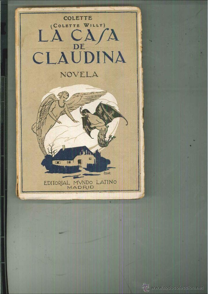 Libros antiguos: LA CASA DE CLAUDINA. Colette - Foto 1