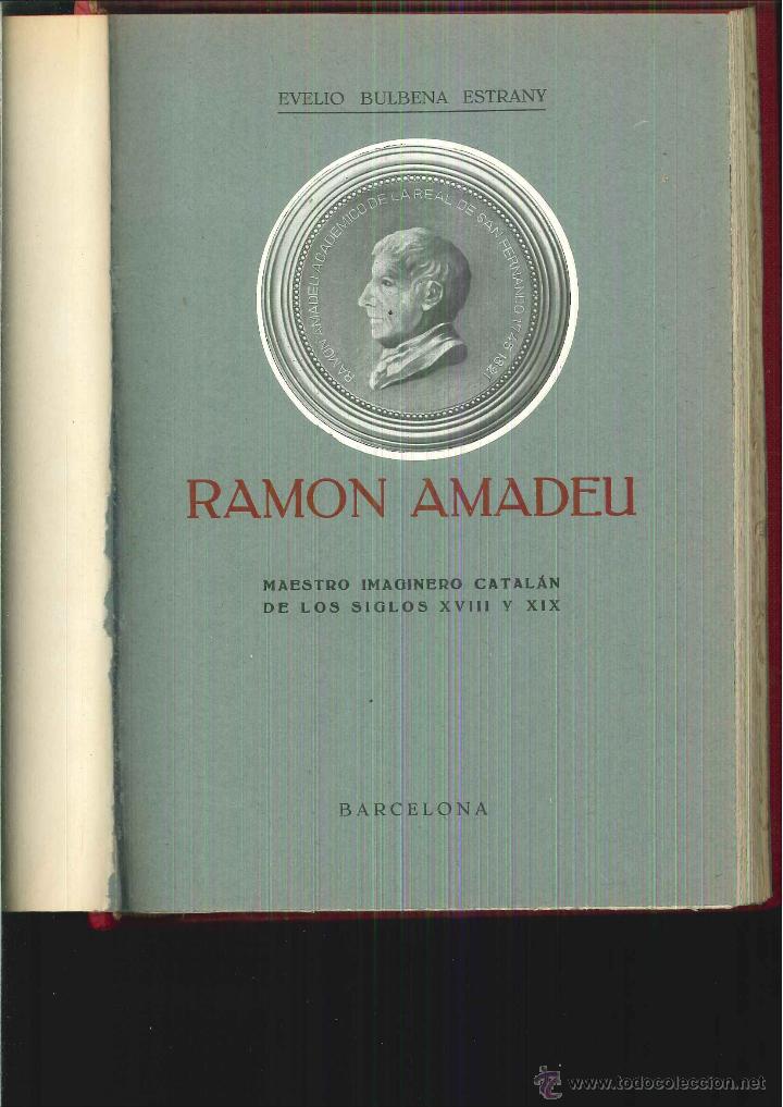 Libros antiguos: RAM&Oacute;N AMADEU. Evelio Bulbena Estrany - Foto 1