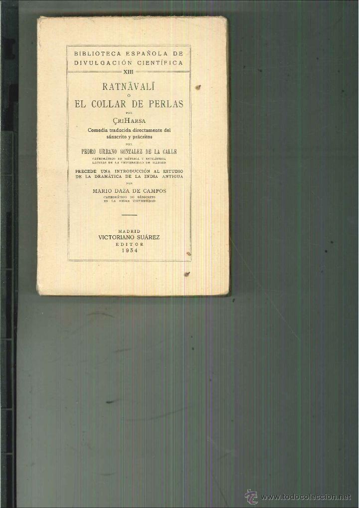 Libros antiguos: RATNAVALI O EL COLLAR DE PERLAS. Criharsa - Foto 1