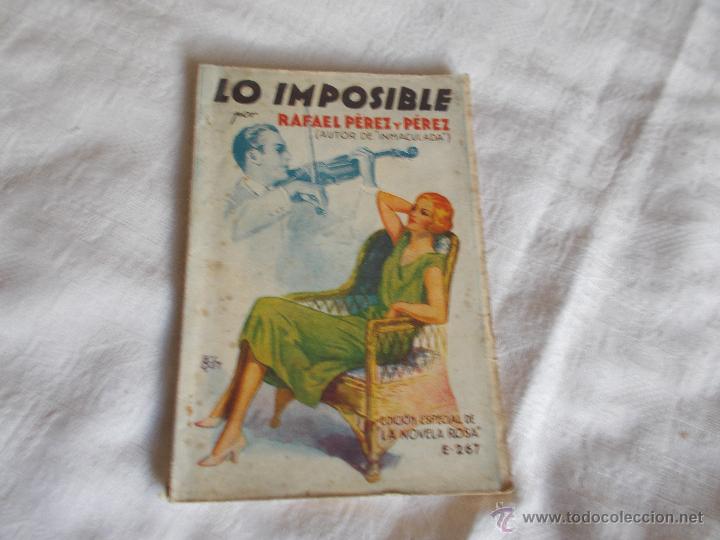 Libros antiguos: LO IMPOSIBLE Rafael P&eacute;rez y P&eacute;rez - Foto 1
