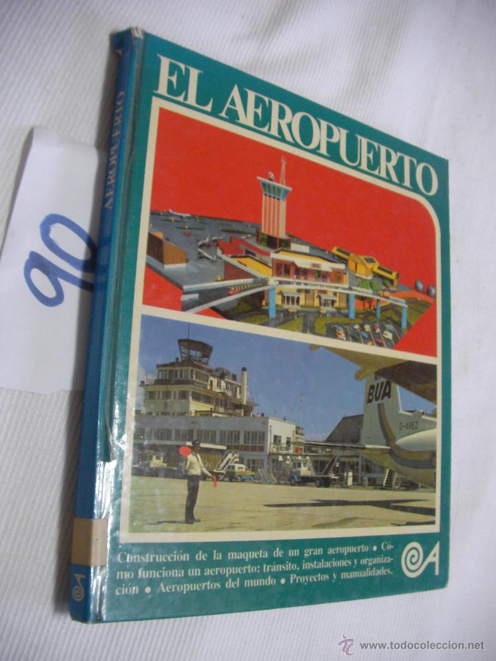 Libros antiguos: EL AEROPUERTO - Foto 1