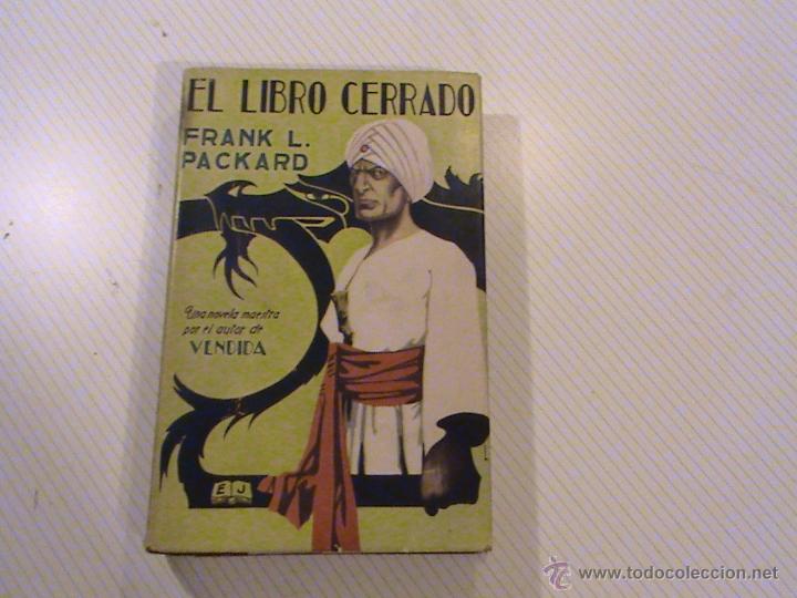 Libros antiguos: El libro cerrado. (autor: Frank L. Packard) - Foto 1