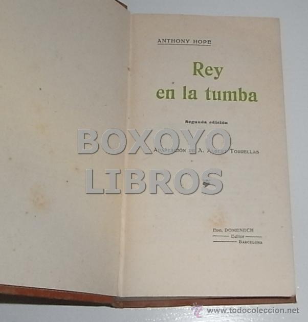 Libros antiguos: HOPE, Anthony. Rey en la tumba. Adaptaci&oacute;n de A. Albert Torrellas - Foto 2