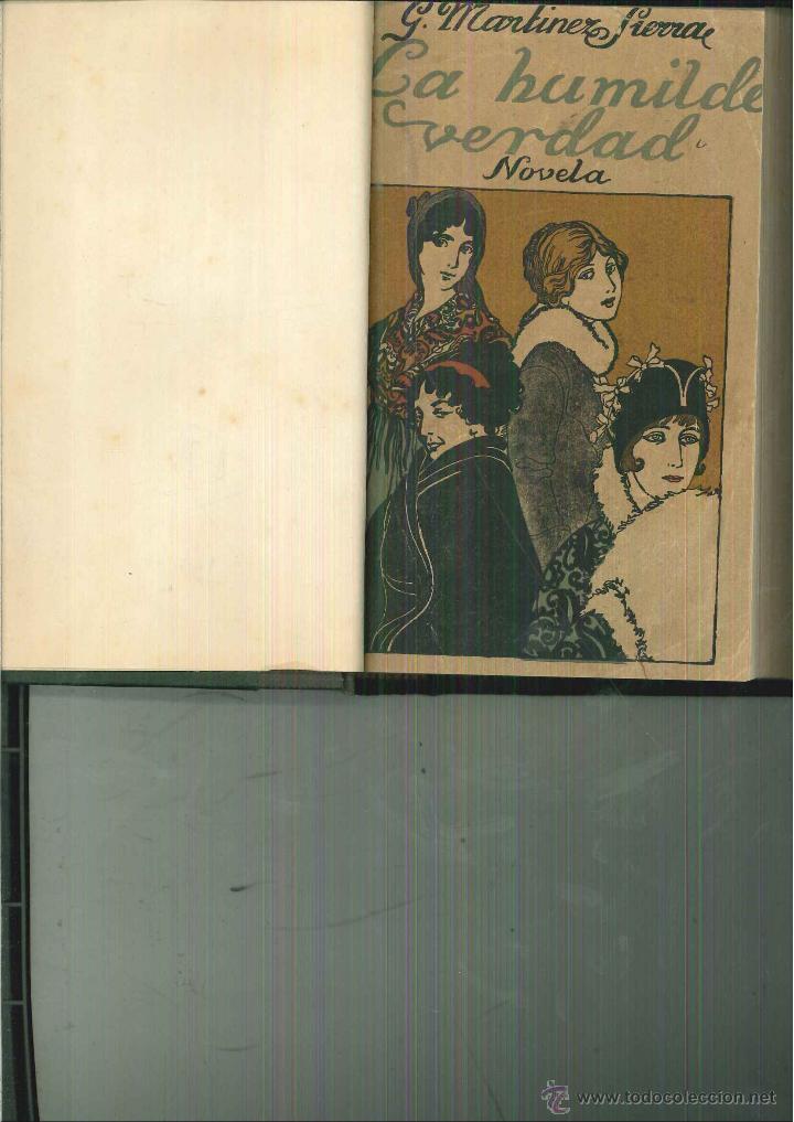 Libros antiguos: LA HUMILDE VERDAD. G. Mart&iacute;nez Sierra - Foto 1