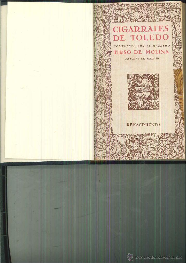 Libros antiguos: CIGARRALES DE TOLECO. Tirso de Molina - Foto 1