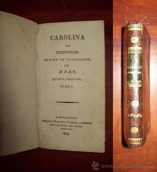 Old books: CAROLINA de Lichtfield. Tomo I