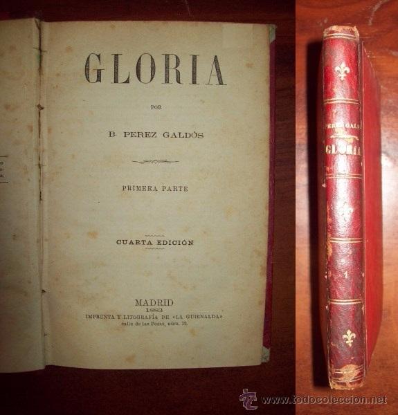 Libros antiguos: P&Eacute;REZ GALD&Oacute;S, Benito. Gloria. Primera Parte - Foto 1