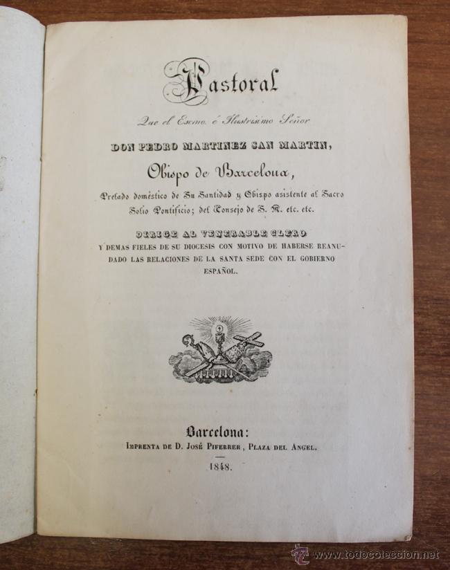 Antiquarische B&uuml;cher: FOLLETO: PASTORAL...REANUDACI&Oacute;N DE LAS RELACIONES DE LA SANTA SEDE CON EL GOBIERNO ESPA&Ntilde;OL. 1848