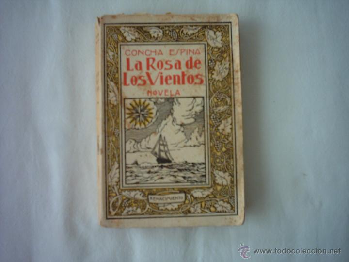 Libros antiguos: CONCHA ESPINA. LA ROSA DE LOS VIENTOS. 1929. CUARTA EDICI&Oacute;N. - Foto 1