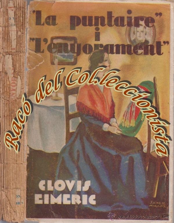 Libros antiguos: LA PUNTAIRE I LENYORAMENT, CLOVIS EIMERIC, EDITORIAL MENTORA, 1931 - Foto 1