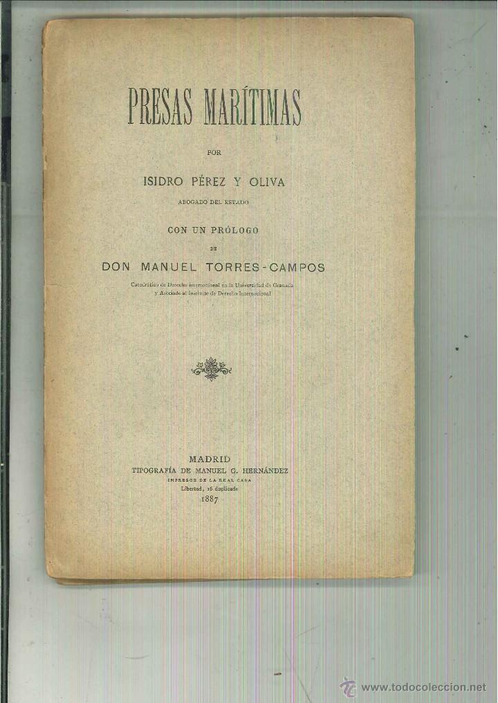 Libros antiguos: PRESAS MAR&Iacute;TIMAS. Isidoro P&eacute;rez Oliva - Foto 1