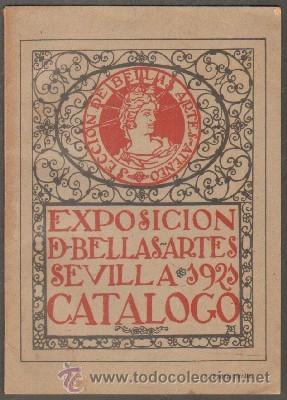 Libros antiguos: EXPOSICI&Oacute;N DE BELLAS ARTES. SEVILLA,1921. CAT&Aacute;LOGO  A-CAT-177