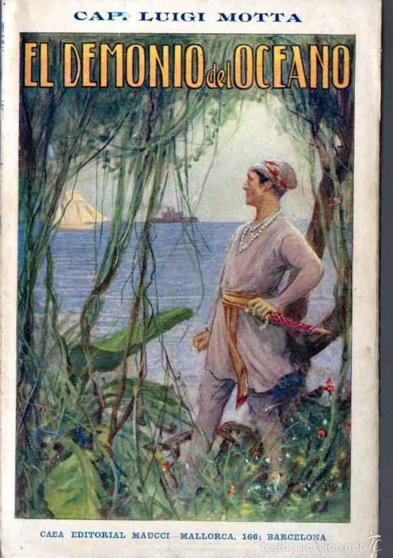 Libros antiguos: LUIGI MOTTA : EL DEMONIO DEL OC&Eacute;ANO (MAUCCI, c. 1925) - Foto 1