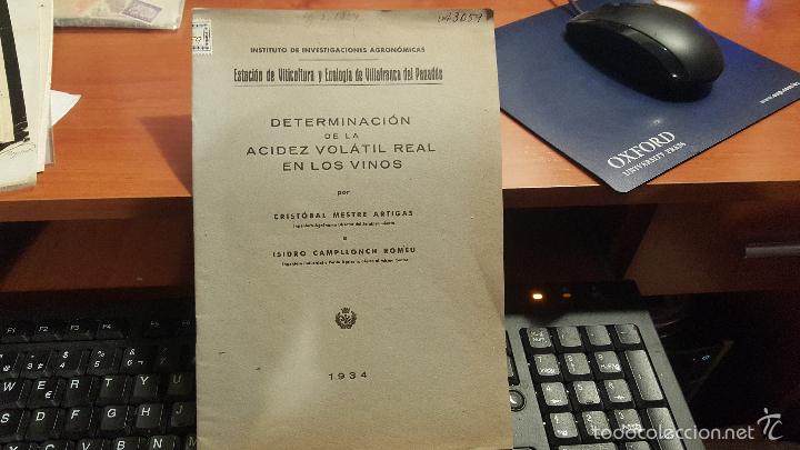 Libri antichi: Determinacion de la acidez volatil real de los vinos, por mestre y campllonch, 1934