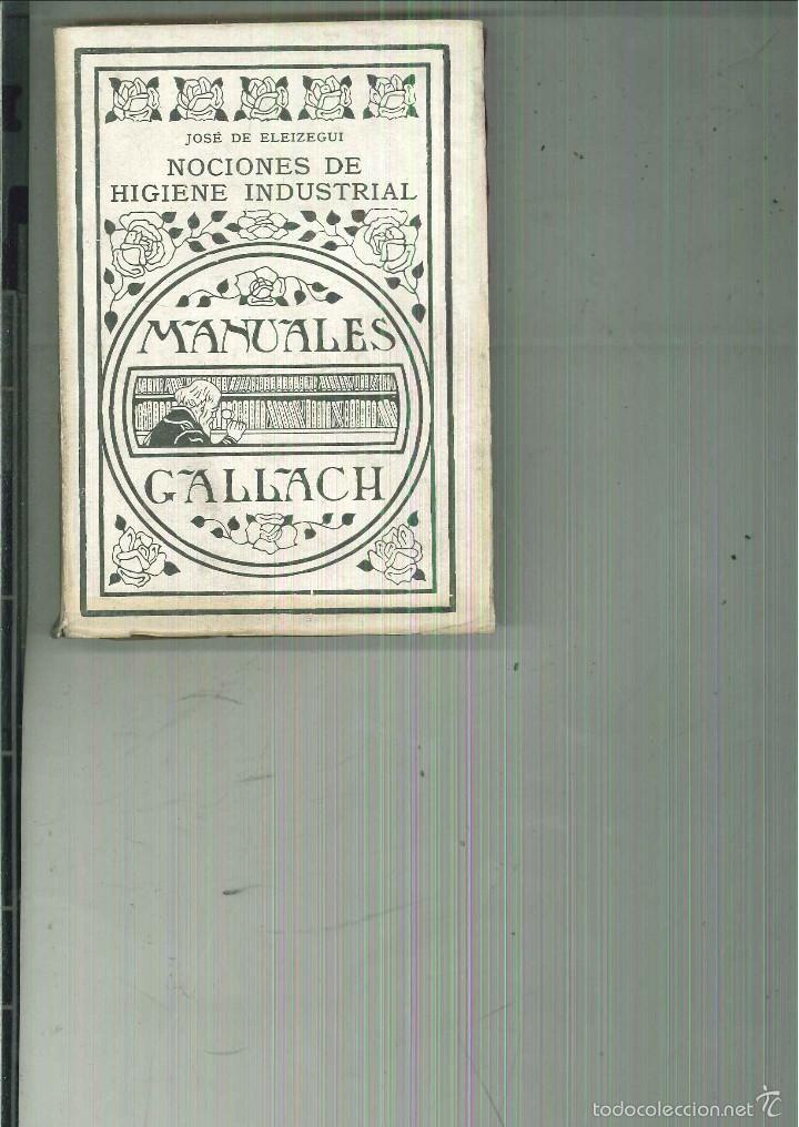 Libros antiguos: NOCIONES DE HIGIENE INDUSTRIAL. - Foto 1