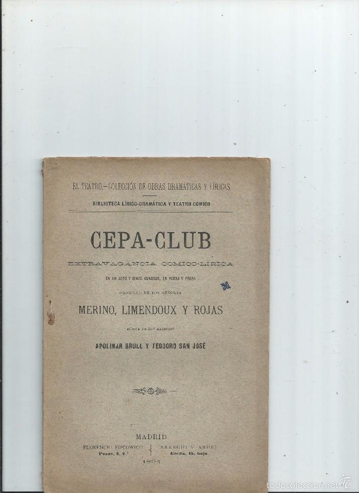 Libri antichi: 1894 - MERINO, LIMENDOUX Y ROJAS - CEPA-CLUB EXTRAVAGANCIA C&Oacute;MICO-L&Iacute;RICA - vino vinos