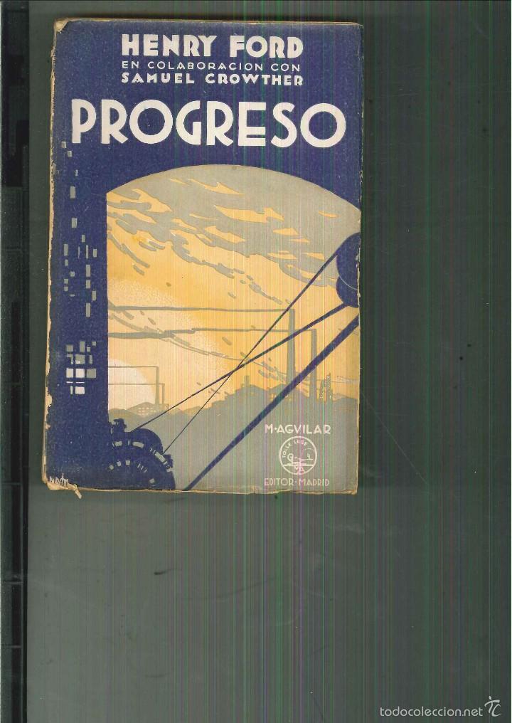 Libros antiguos: PROGRESO. Henry Ford - Foto 1