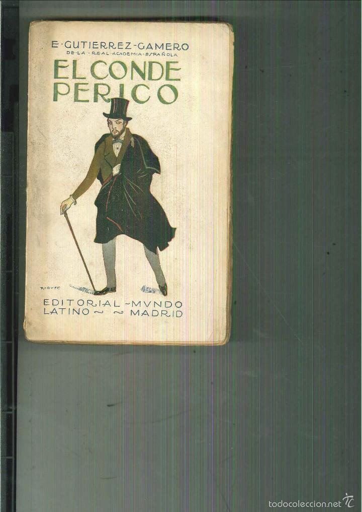 Libros antiguos: EL CONDE PERICO. E. Guti&eacute;rrez-Gamero - Foto 1