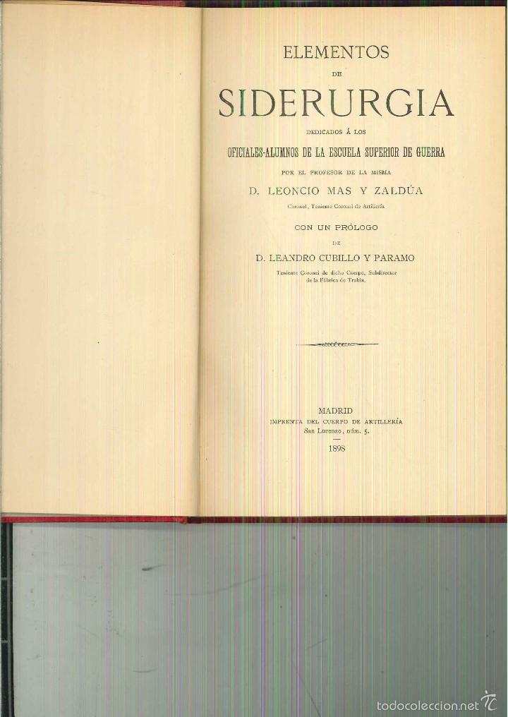 Libros antiguos: ELEMENTOS DE SIDERURG&Iacute;A. Leoncio Mas Zald&uacute;a - Foto 1