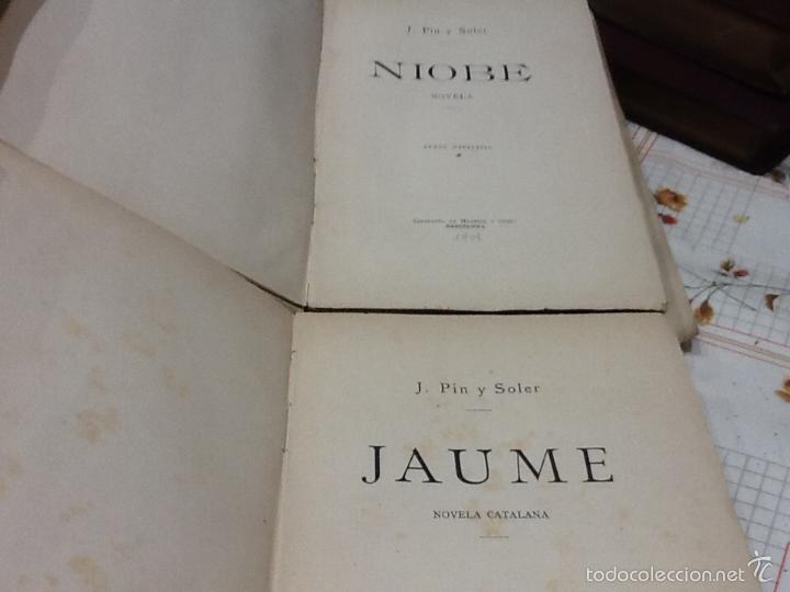 Libros antiguos: Novela catalana, pin y Soler 1903, dos tomos - Foto 3